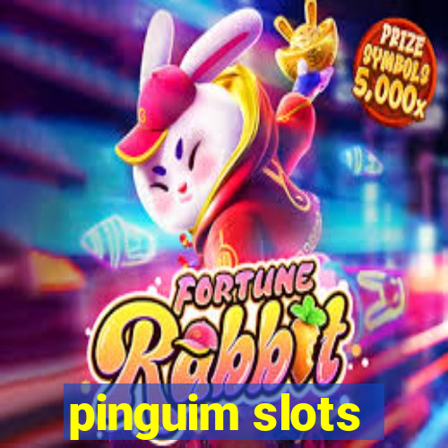 pinguim slots